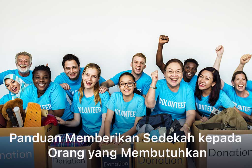 Panduan Memberikan Sedekah kepada Orang yang Membutuhkan