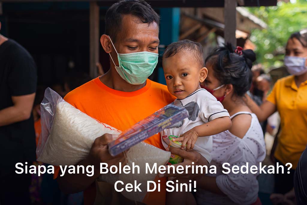 Siapa yang Boleh Menerima Sedekah? Cek Di Sini!